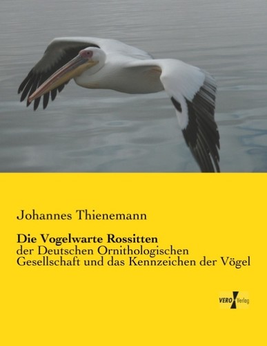 Die vogelwarte rossitten - vogelwarte,