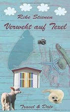Verweht auf Texel: Travel