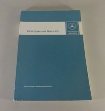 Werkstatthandbuch Einführung Mercedes Motor M102 in W123 200 / 230 E + CE - 1980