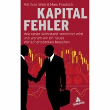 Kapitalfehler: Wie unser