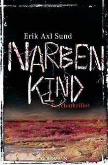 Narbenkind psychothriller - narbenkind:,
