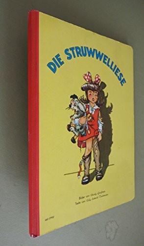 Die struwwelliese buch - die,