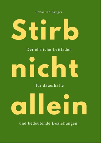 Stirb nicht allein - allein, sebastian
