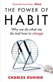 The power habit why we - of, habit: