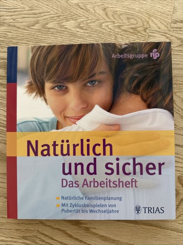 Natürlich und sicher - , das
