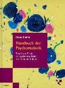 Handbuch der psychomotorik - handbuch,