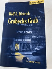 Grobecks Grab - von Wolf S. Dietrich (2001, Taschenbuch) K1