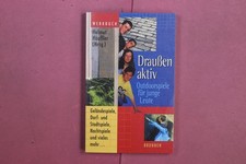 376404 Helmut Häussler, DRAUSSEN AKTIV Brunnen Verlag Outdoorspiele für junge