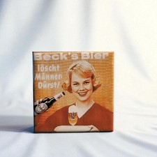 Becks Bier löscht Männderdurst Retro Werbung | Kühlschrankmagnet | NEU