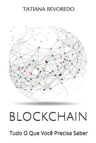 Blockchain tudo que - blockchain:, voc