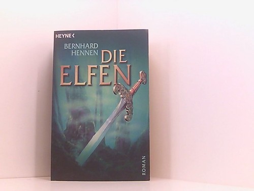 Die elfen roman bernhard - die,