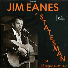 LP Jim Eanes A Statesman Of