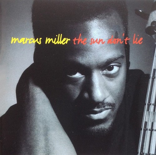 Marcus miller the sun - the, don't