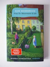 Heidenreich Elke Frau Dr. Moormann & ich Buch 2023 Bestseller Zustand Sehr gut