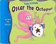 Oscar Octopus and the Fish