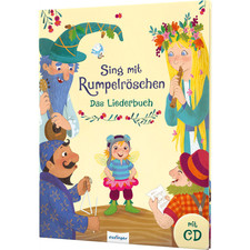 Sing mit Rumpelröschen: Das Liederbuch mit CD Christine Faust