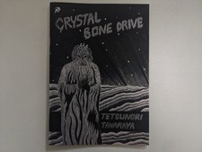 Crystal Bone Drive - Tetsunori