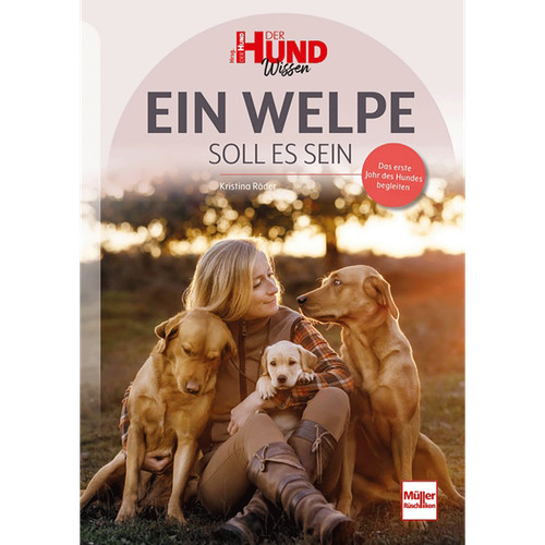 Ein welpe soll sein - welpe, sein: