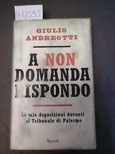 Auf keine Frage antworte Giulio Andreotti