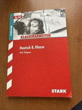 Klassenarbeiten Deutsch 8. Klasse Gymnasium Dirk Wegner Taschenbuch 161 S. 2012