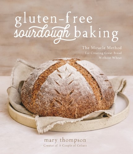 Gluten free sourdough baking - gluten-free,