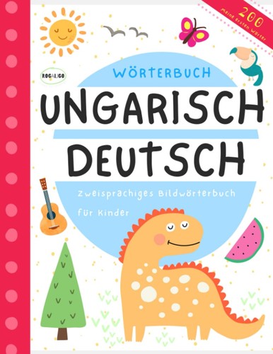 Ungarisch deutsch wörterbuch - ungarisch-deutsch,