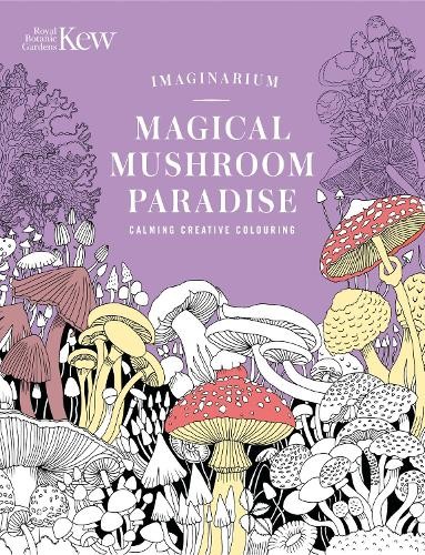Kew imaginarium magical - kew, imaginarium: