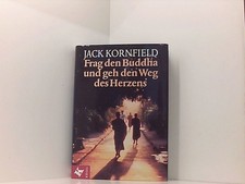 Frag den Buddha - und geh den