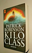 Patrick Robinson Kilo Class