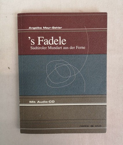 Fadele südtiroler mundart - 's,