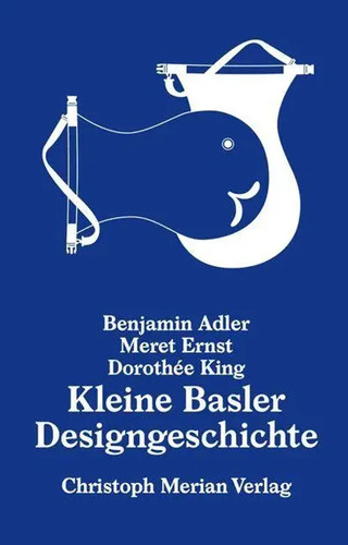 Kleine basler designgeschichte - kleine,