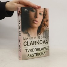 Tvrdohlavá sestřička  | 