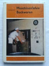 Maschinenlehre Backwaren Bäcker Bäckerei Fachbuch 1982 DDR-Berufsausbildung 