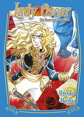 Lady oscar die rose - die, von