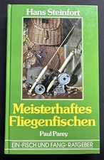 Meisterhaftes Fliegenfischen