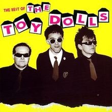 Best von toy dolls - of, cd
