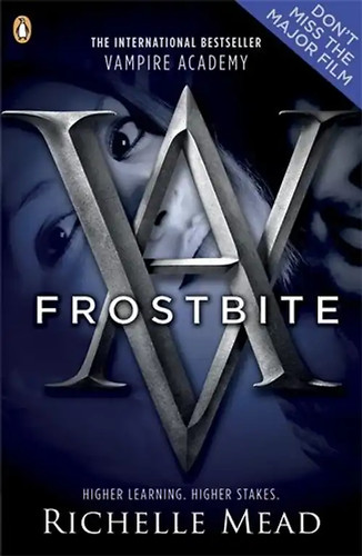 Frostbite richelle mead - frostbite.,
