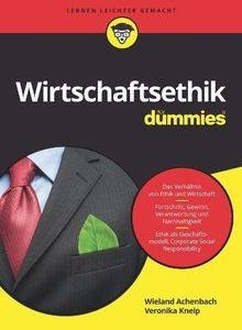 Wirtschaftsethik für dummies - wirtschaftsethik,