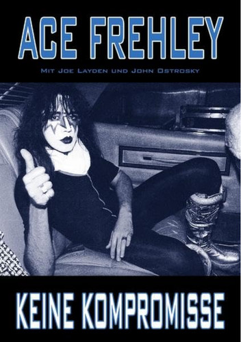 Ace frehley keine kompromisse - keine,
