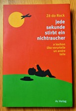 jede sekunde stirbt ein