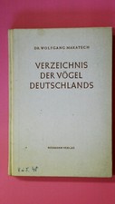 168884 Wolfgang Makatsch VERZEICHNIS DER VÖGEL DEUTSCHLANDS HC