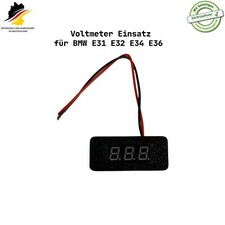 Voltmeter Einsatz für BMW E31