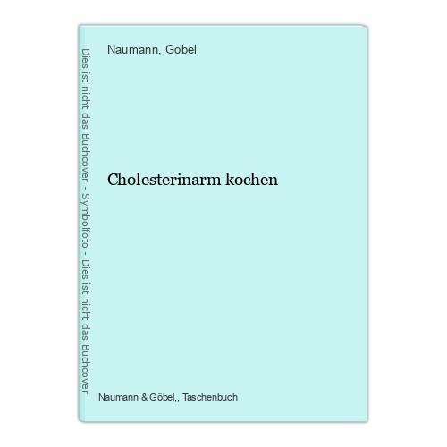 Cholesterinarm kochen naumann - kochen,