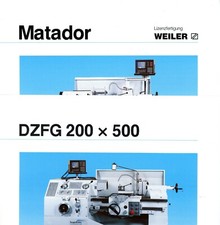 Prospektblatt Weiler MATADOR / DZFG 200x500 Drehmaschine Berggießhübel (Y4511