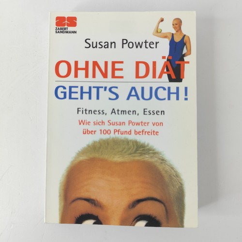 Ohne diät geht - ohne, geht's