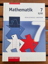Mathematik 7 II/III Realschule