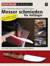 Messer schmieden für