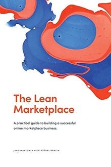 The lean marketplace - the, marketplace: