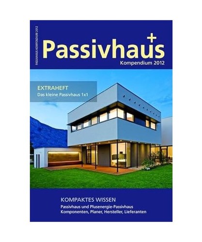 Passivhaus kompendium 2012 - passivhaus,