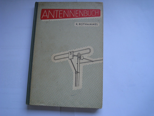 Antennenbuch karl rothammel - antennenbuch,